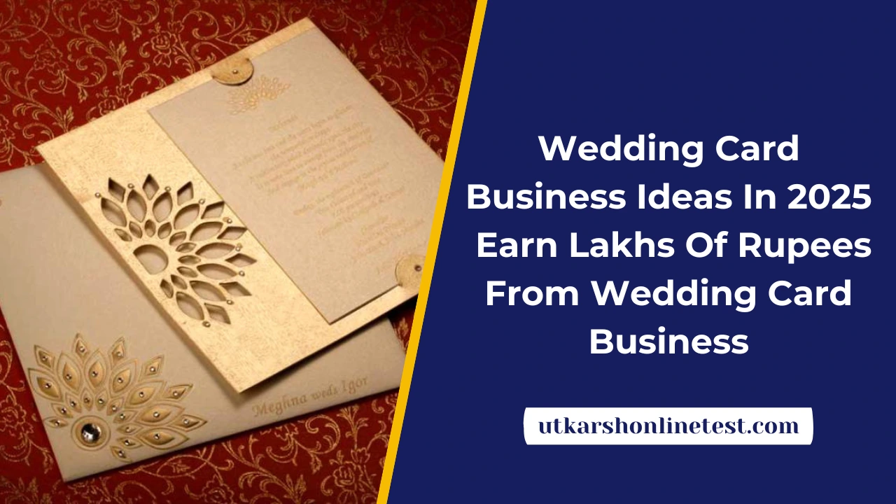 Wedding Card Business Ideas In 2025: Earn Lakhs Of Rupees From Wedding Card Business
