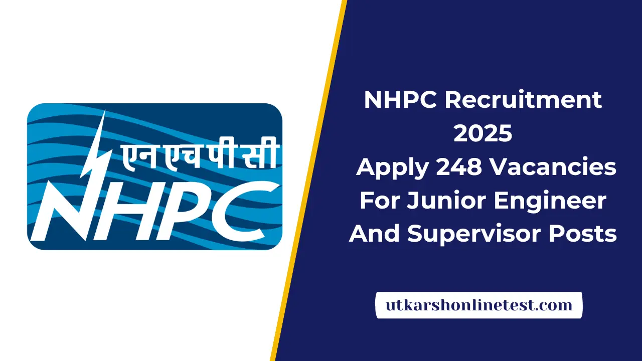 NHPC Recruitment 2025: Apply 248 Vacancies For Junior Engineer And Supervisor Posts